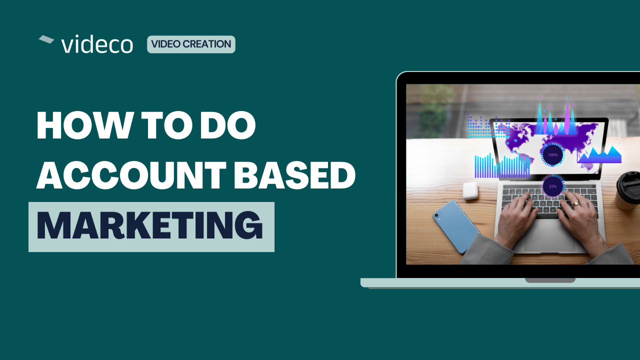 Account Based Marketing